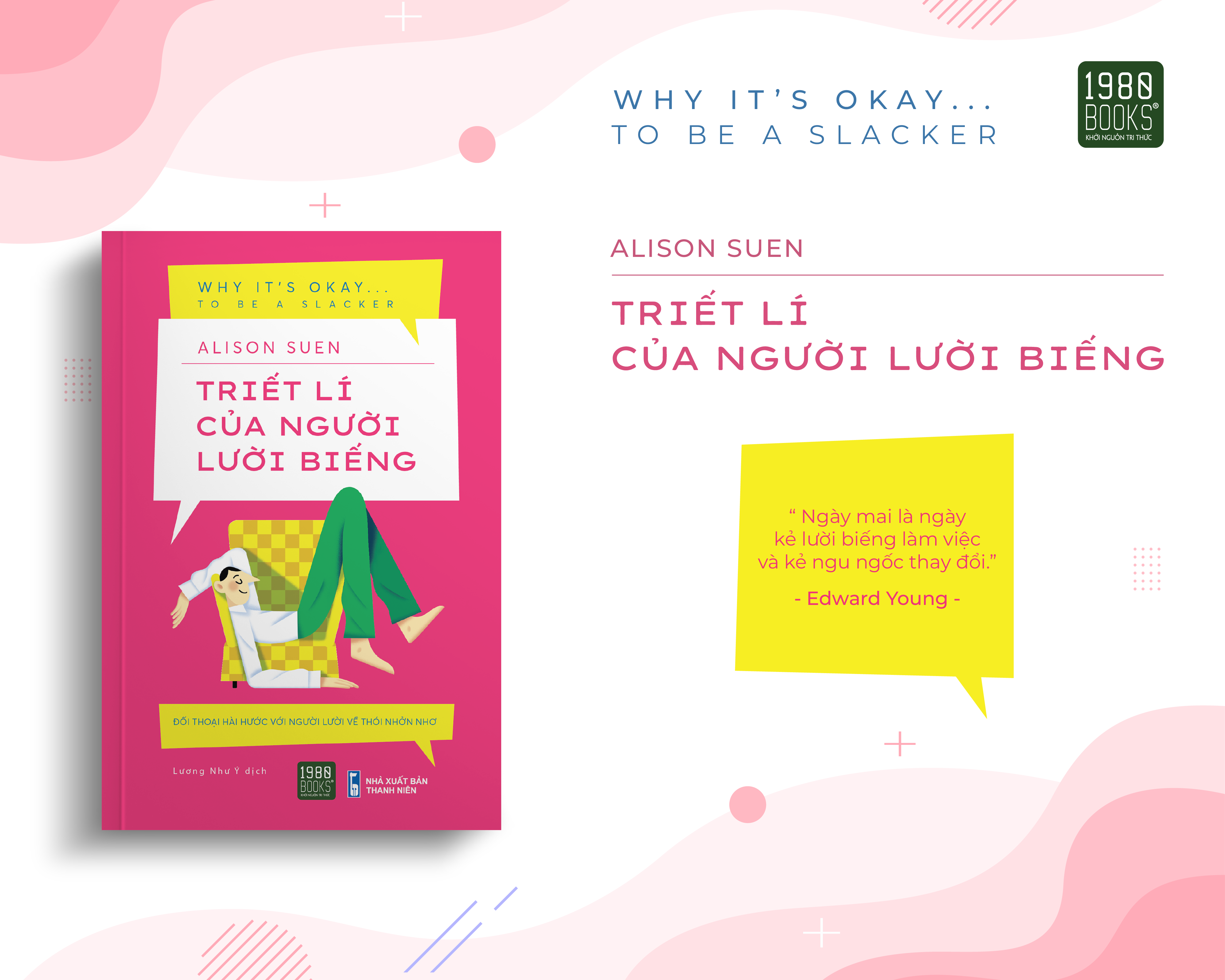 Triết lý của người lười biếng - Alison Suen