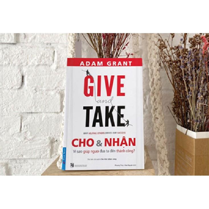 Give And Take Cho &amp; Nhận (Tái Bản 2022) - Bản Quyền