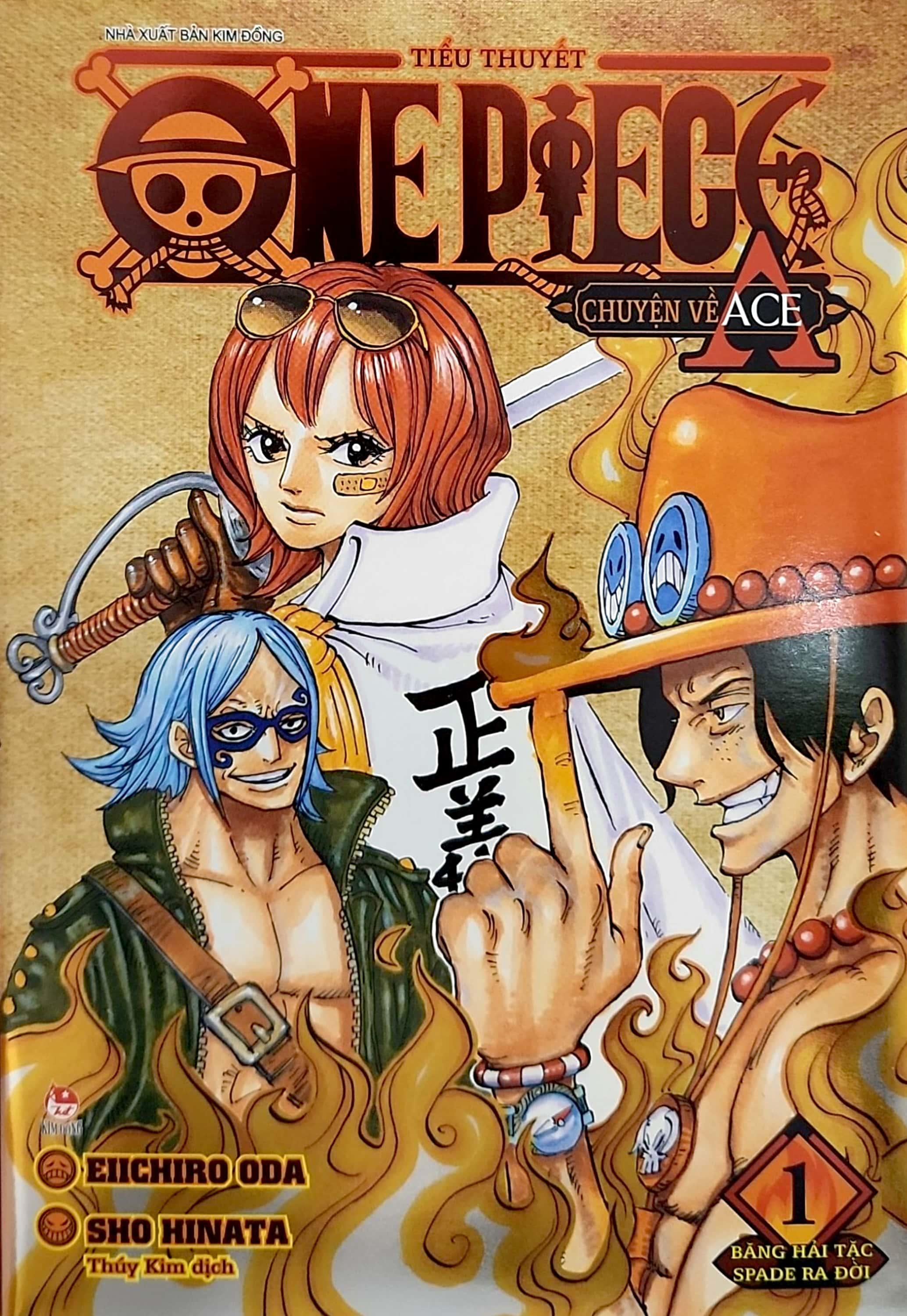 Tiểu Thuyết One Piece - Chuyện Về Ace - Tập 1 - Băng Hải Tặc Spade Ra Đời