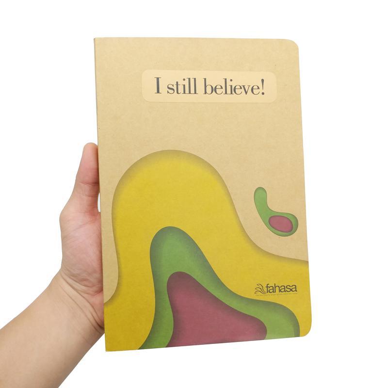Tập Sinh Viên Kẻ Ngang 300 Trang 60gsm - FAHASA - I Still Believe!