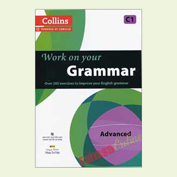 Sách Collins Work On Your Grammar – Advanced C1