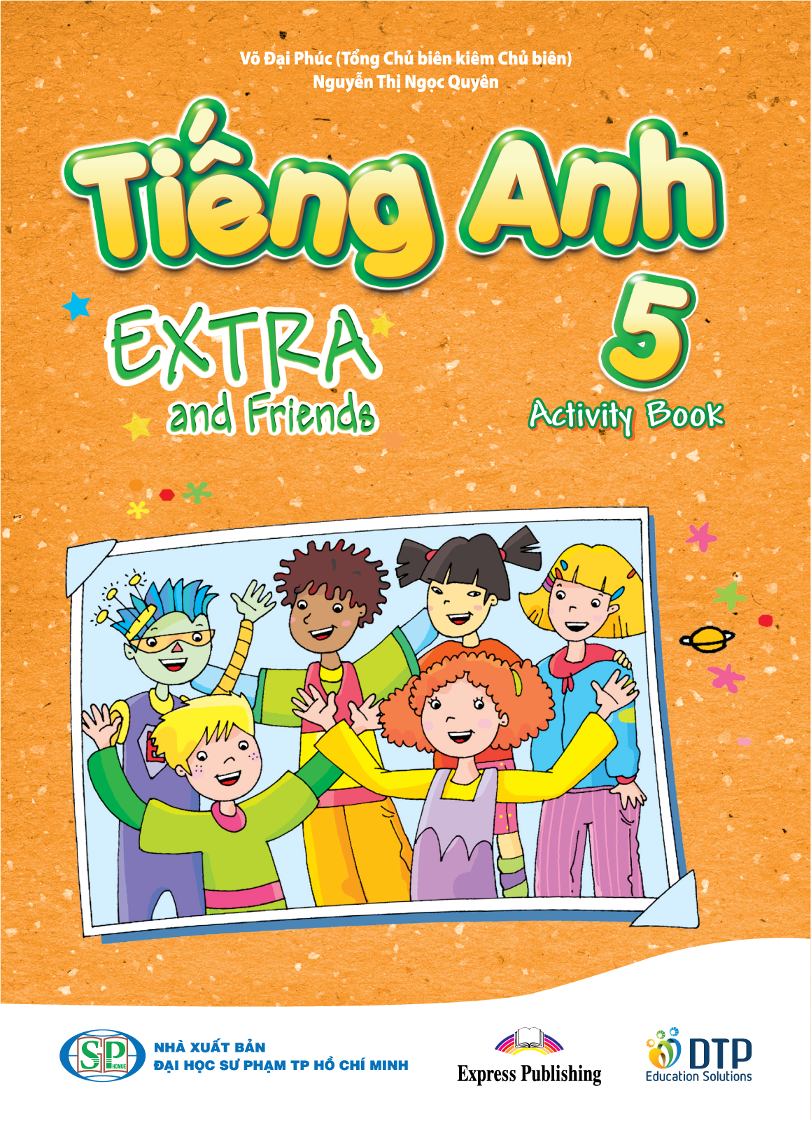 Tiếng Anh 5 Extra and Friends - Activity Book (Sách bài tập)