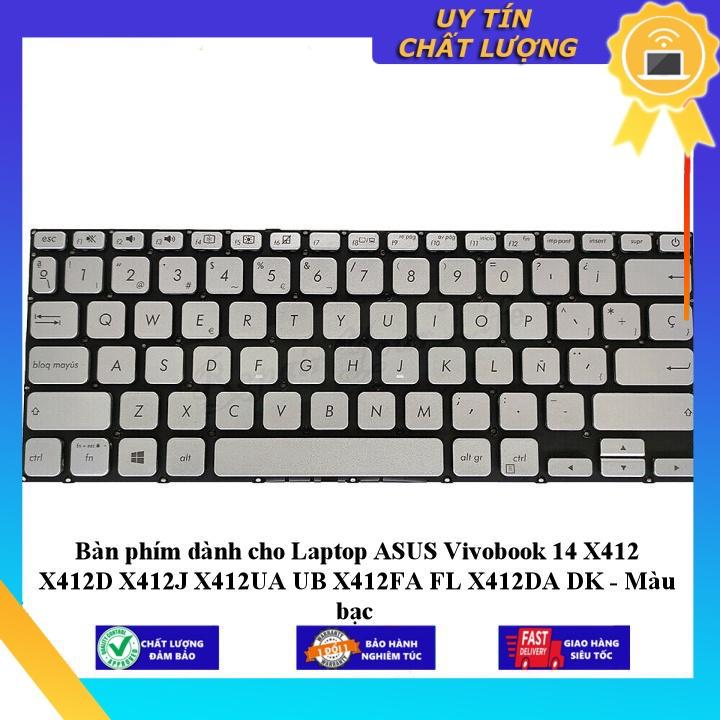 Bàn phím dùng cho Laptop ASUS Vivobook 14 X412 X412D X412J X412UA UB X412FA FL X412DA DK - Hàng Nhập Khẩu New Seal