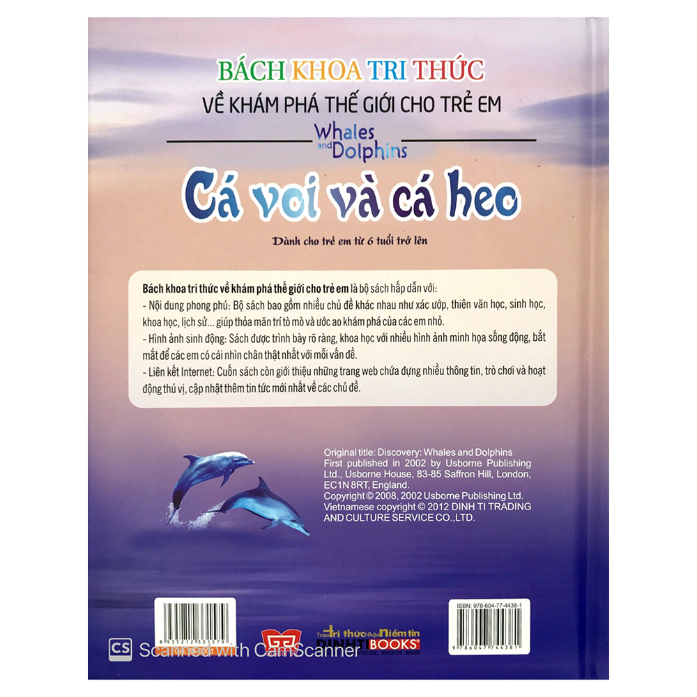 Bách Khoa Tri Thức Về Khám Phá Thế Giới Cho Trẻ Em - Cá Voi Và Cá Heo (Tái Bản)