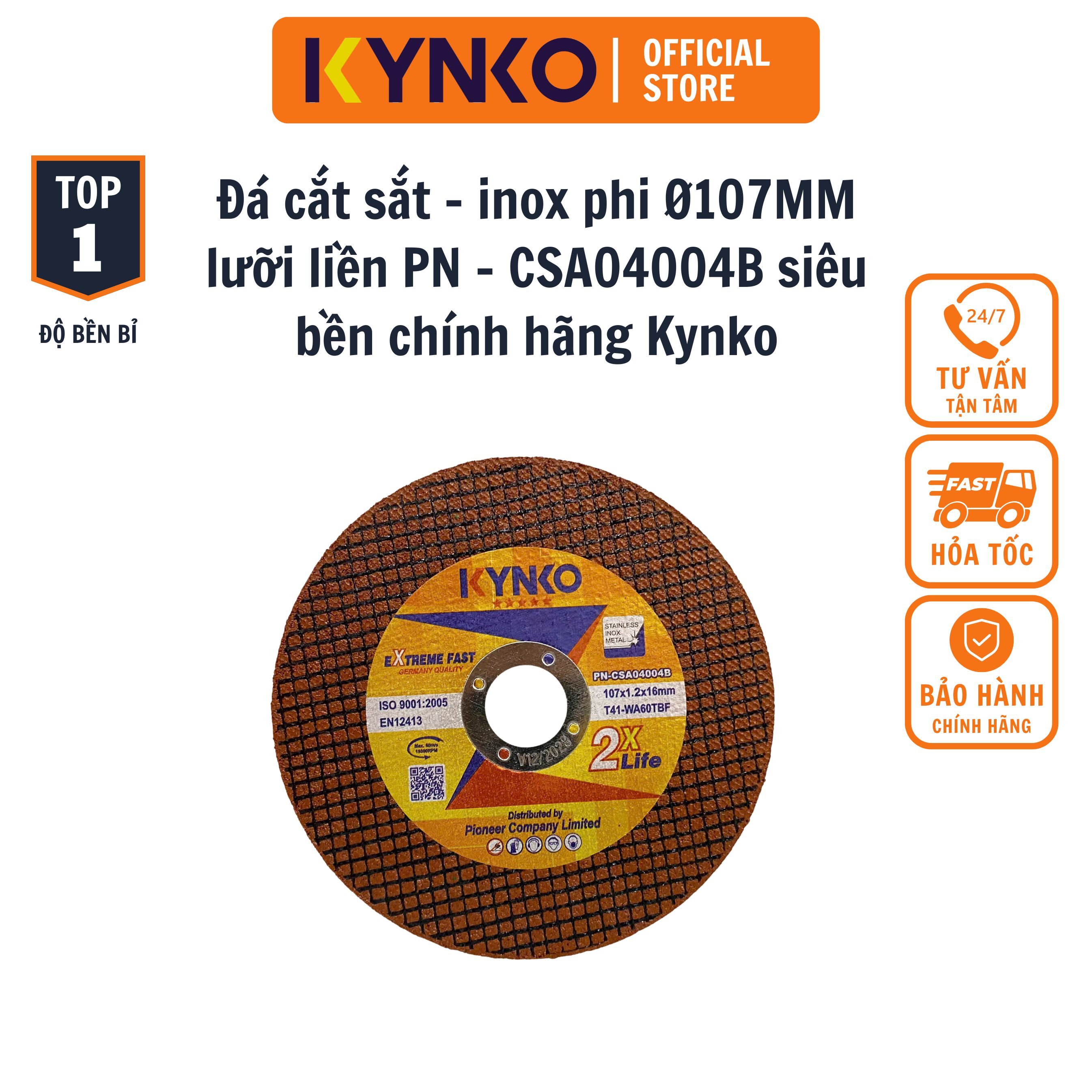 Đá cắt sắt - inox phi Ø107MM lưỡi liền PN - CSA04004B siêu bền chính hãng Kynko
