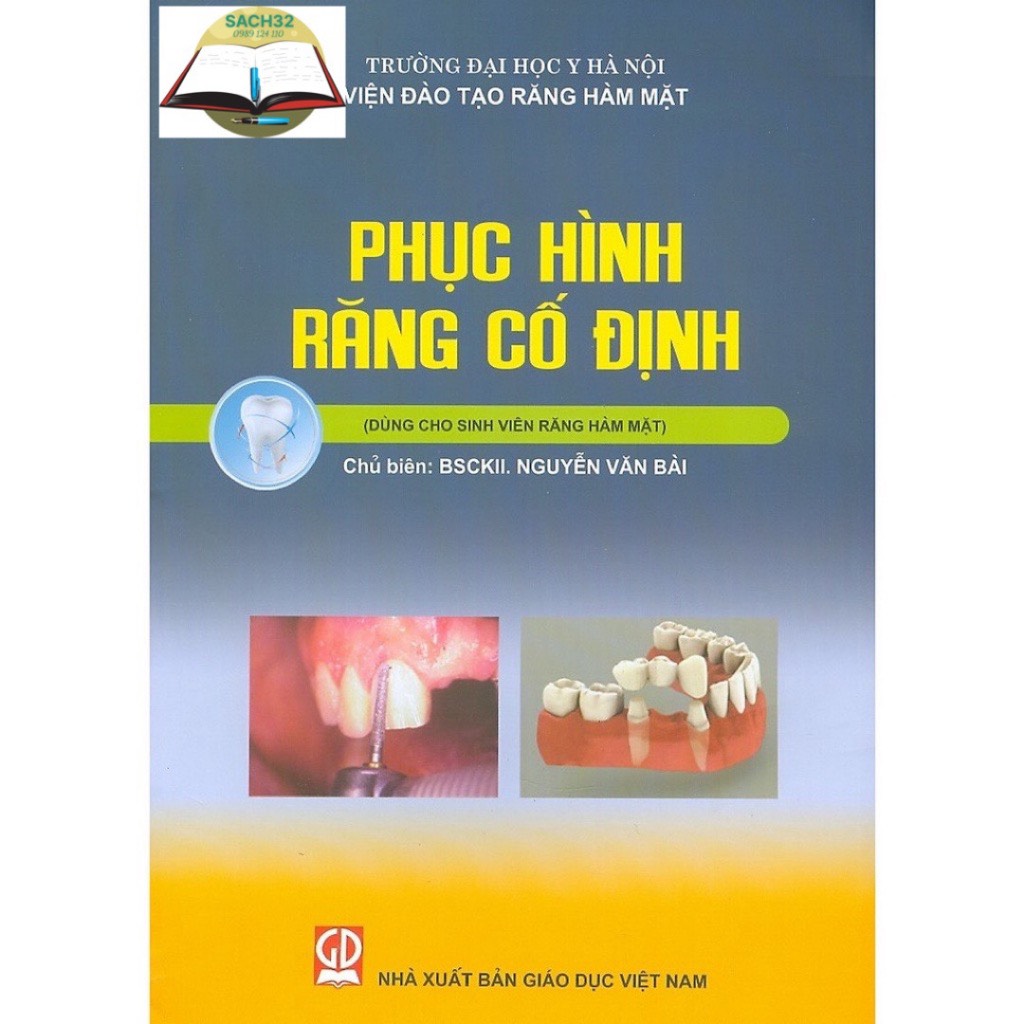 Combo 2 cuốn Phục Hình Răng Cố Định + Phục Hình Răng Cố Định ( Dùng cho Sinh Viên Răng Hàm Mặt)