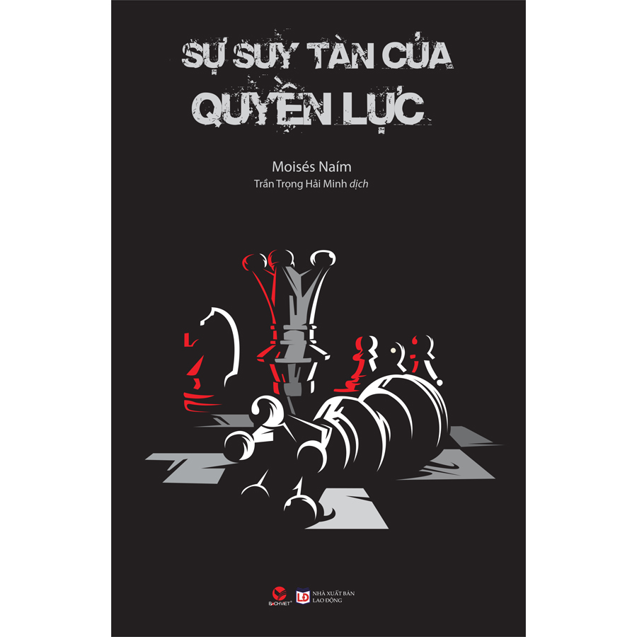 Sách: Sự Suy Tàn Của Quyền Lực