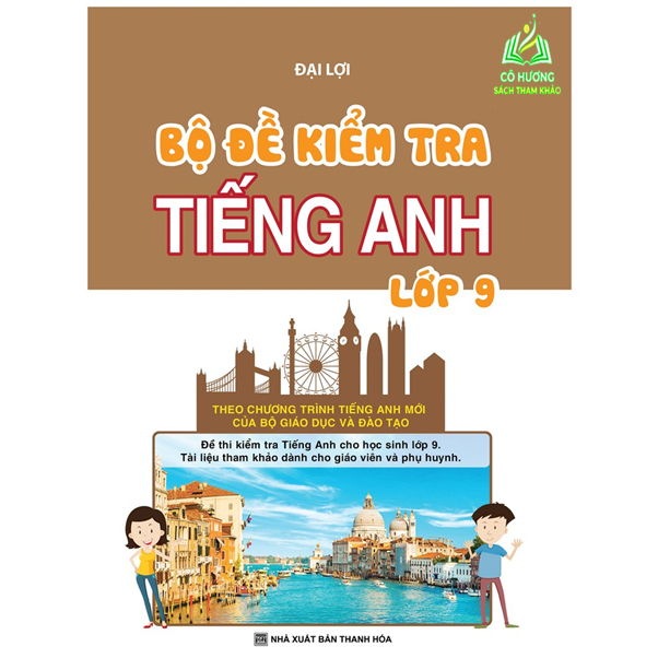 Sách - Bộ Đề Kiểm Tra Tiếng Anh Lớp 9 (KV)