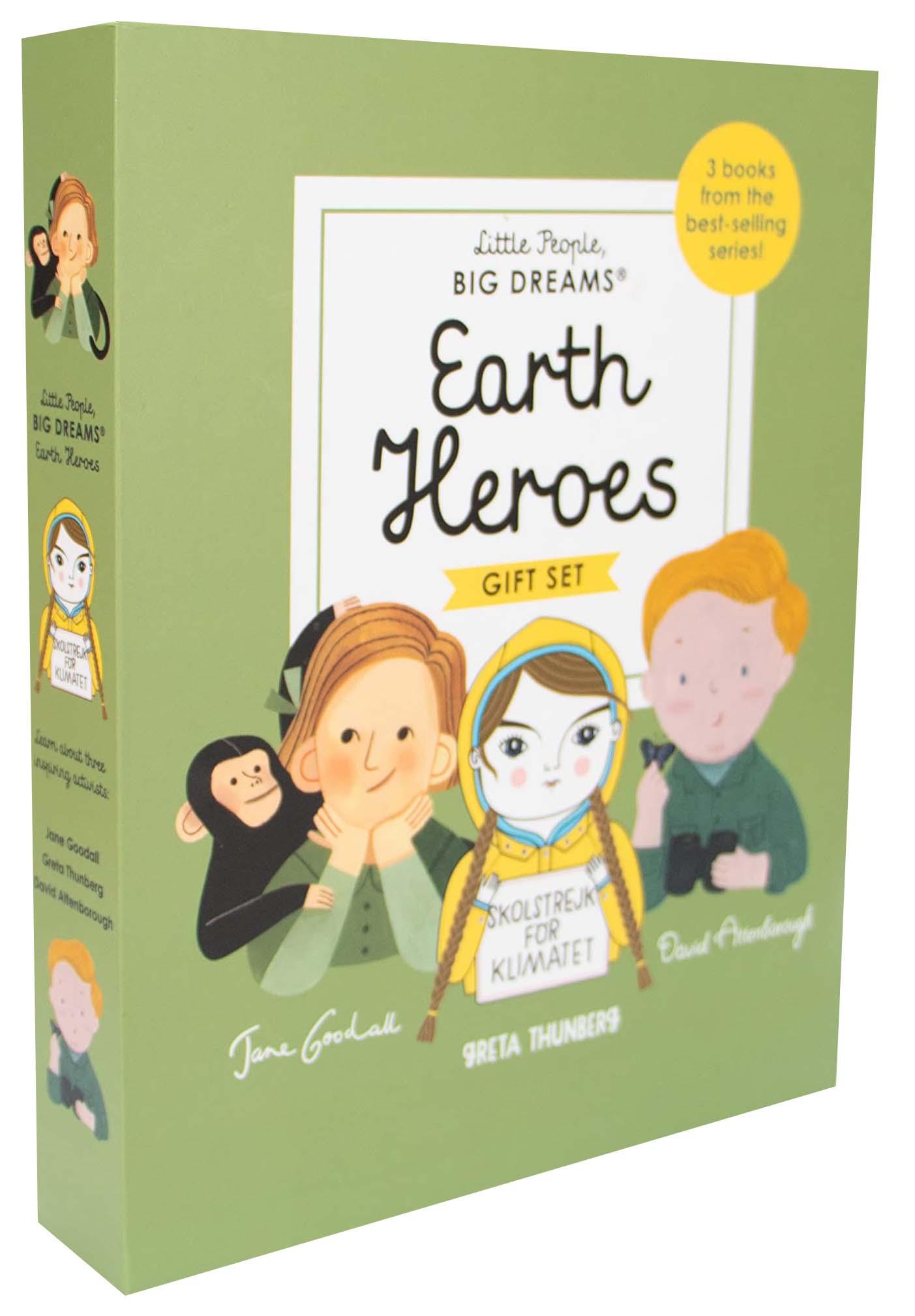 Little People, BIG DREAMS: Earth Heroes : 3 books from the best-selling series! Jane Goodall - Greta Thunberg - David Attenborough