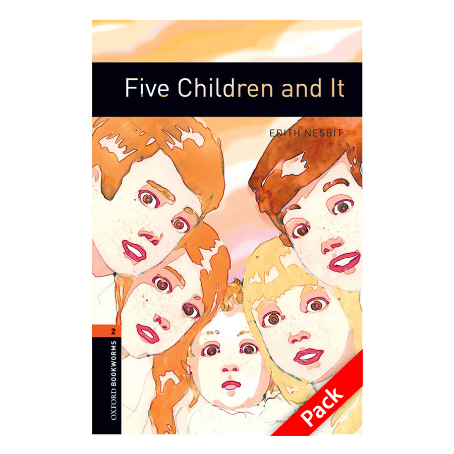 Oxford Bookworms Library (3 Ed.) 2: Five Children And It Audio CD Pack