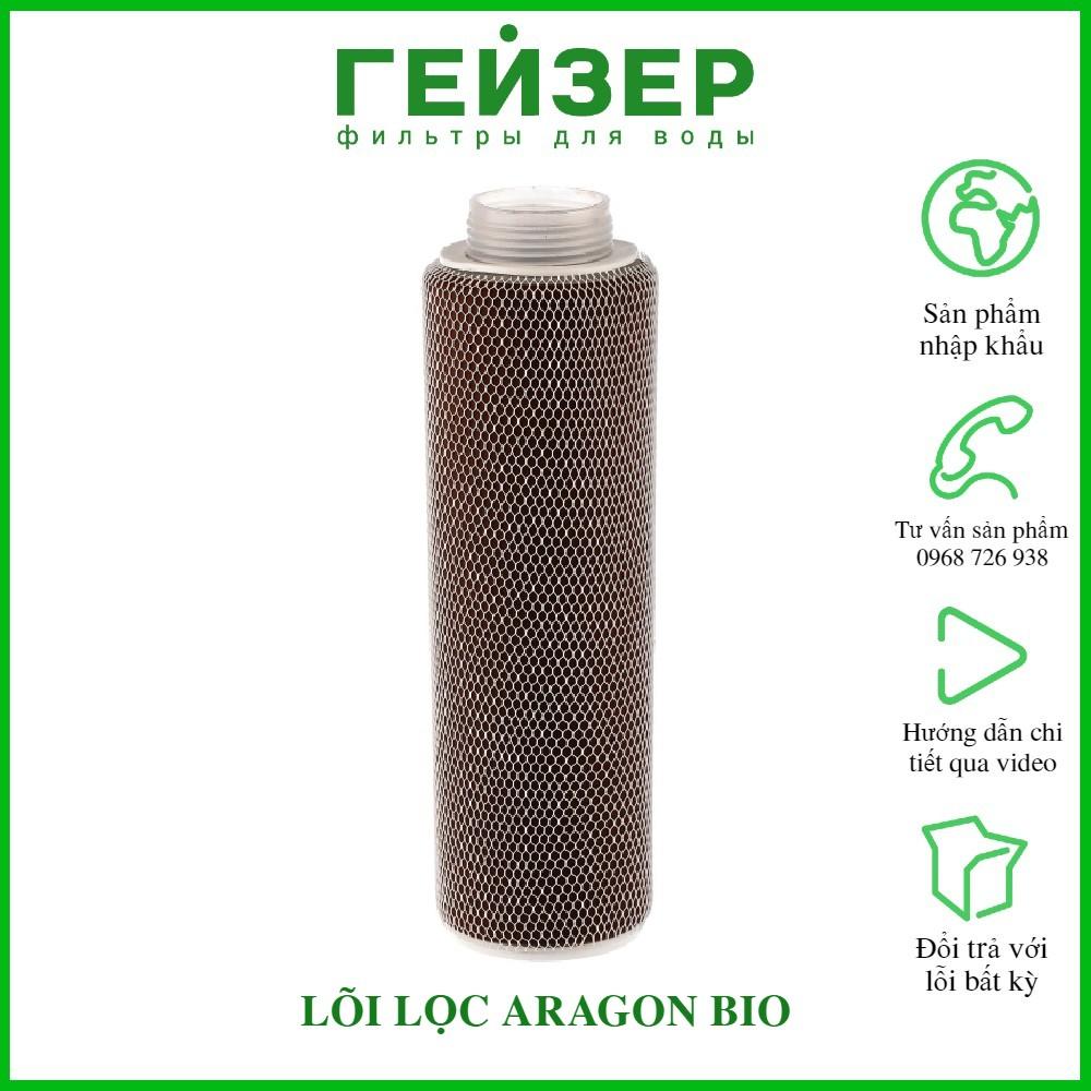 Lõi lọc nước Aragon Bio - Lõi lọc Nano Geyser Aragon Bio Ecotar nhập khẩu