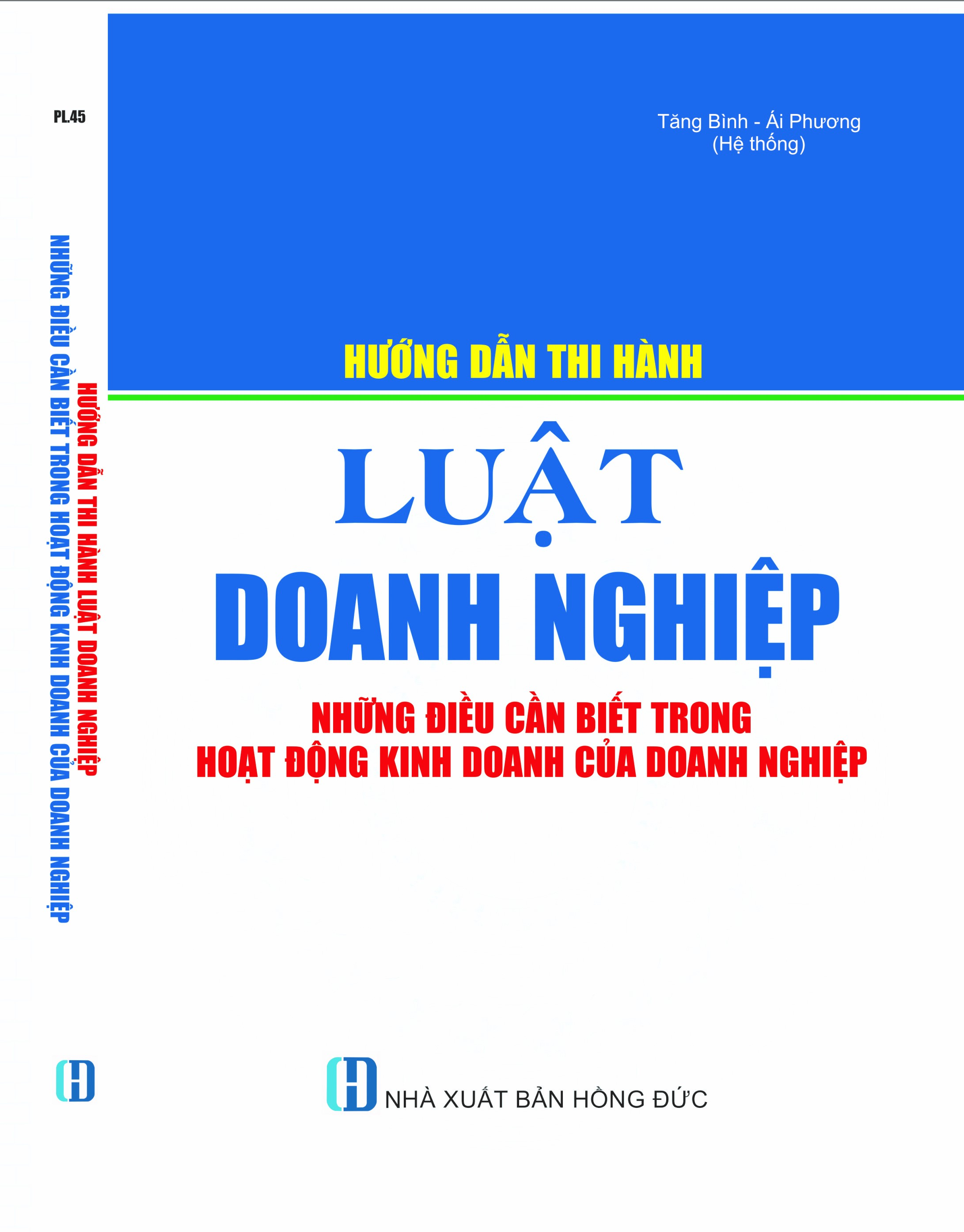 Hướng Dẫn Thi Hành Luật Doanh Nghiệp &Amp; Những Điều Cần Biết Trong Hoạt Động Kinh Doanh Của Doanh Nghiệp