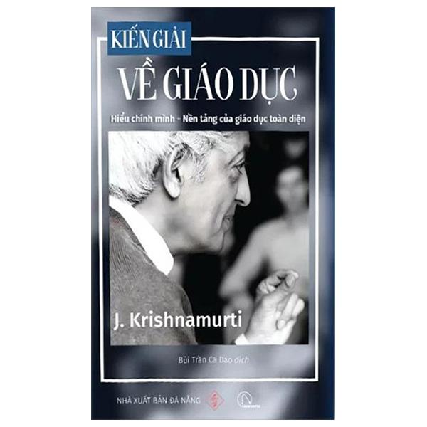 Kiến Giải Về Giáo Dục