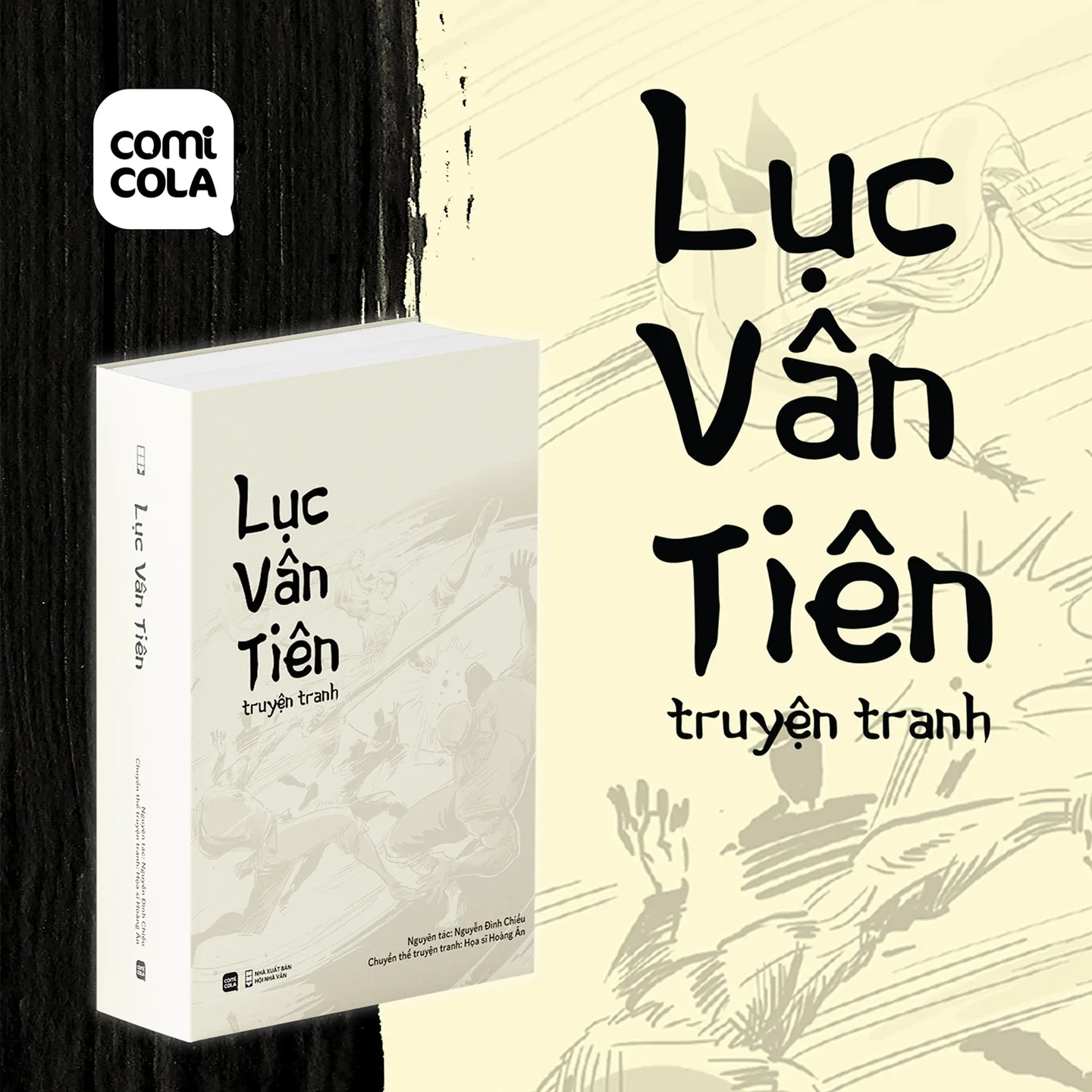 LỤC VÂN TIÊN TRUYỆN TRANH – Nguyên tác Nguyễn Đình Chiểu – Chuyển thể truyện tranh Hoàng Ân – Comicola