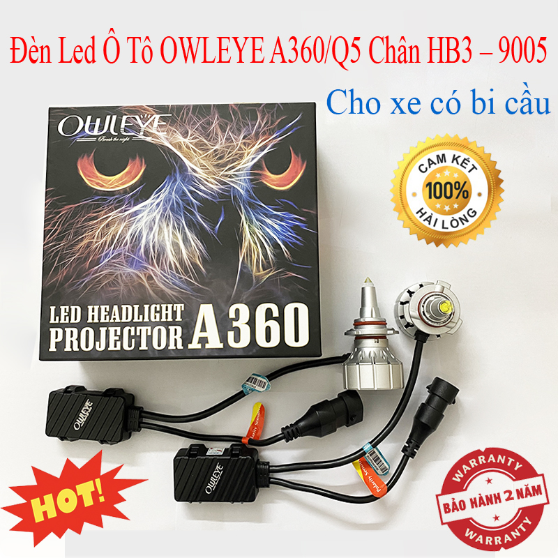 Đèn LED Ô Tô OWLEYE A360/Q5 Chân HB3 – 9005 , Chuyên Dụng Cho Xe Có Bi Cầu