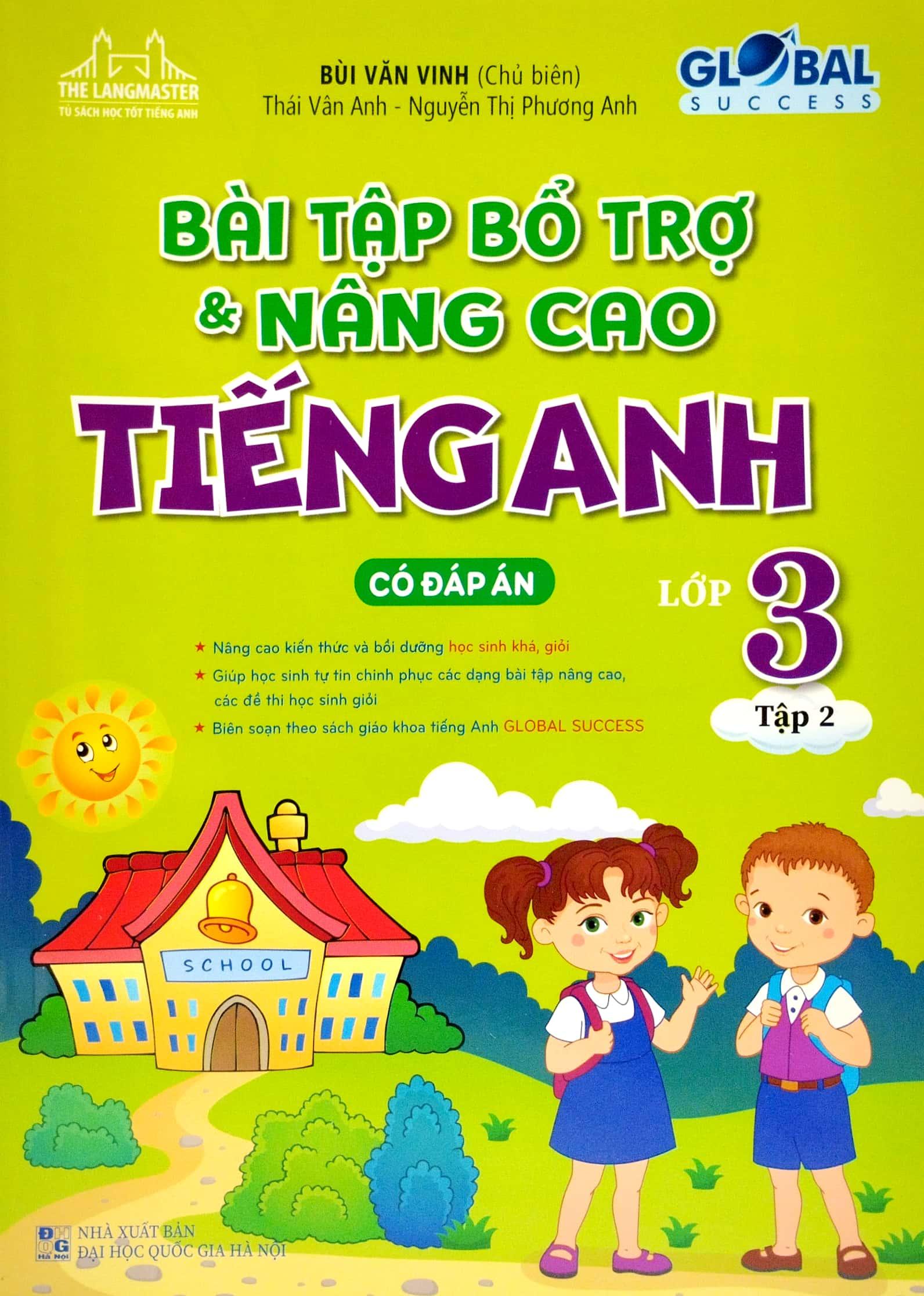 Global Success - Bài Tập Bổ Trợ Và Nâng Cao Tiếng Anh Lớp 3 - Tập 2 (Có Đáp Án)