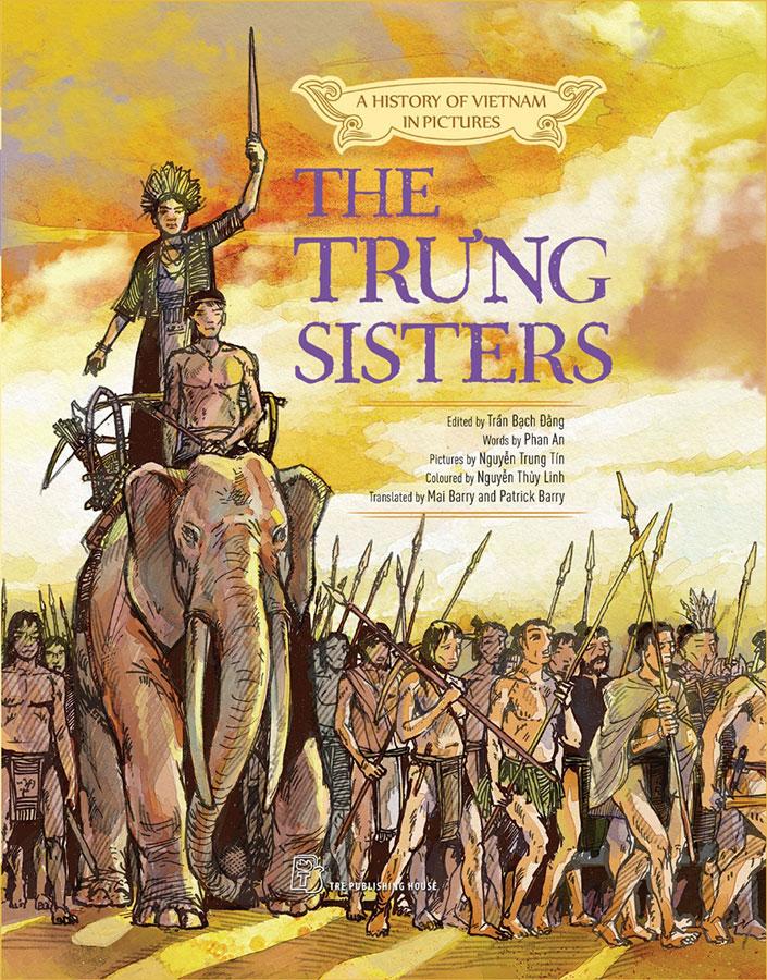 Hình ảnh A History Of Vietnam In Pictures - The Trưng Sisters