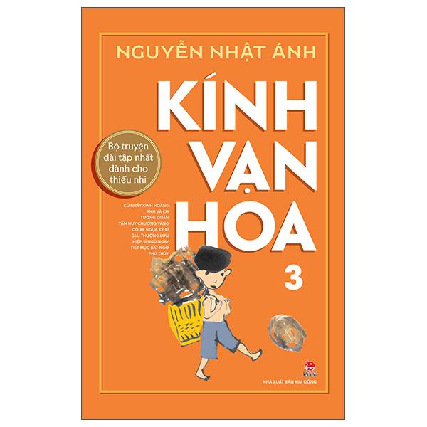 Kính Vạn Hoa - 3 - Phiên Bản Kỉ niệm 65 năm NXB Kim Đồng