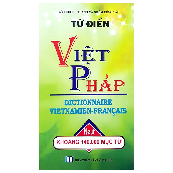 Từ Điển Việt - Pháp Khoảng 140.000 Từ