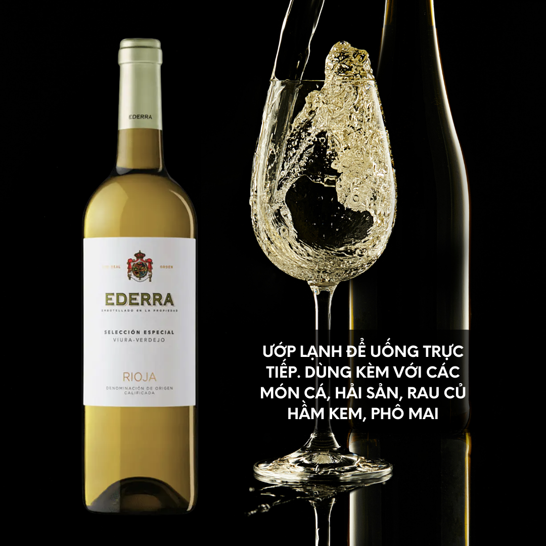 Rượu Vang trắng Tây Ban Nha Ederra Rioja Seleccion Especial 11.5% - 13.5% - Không Hộp