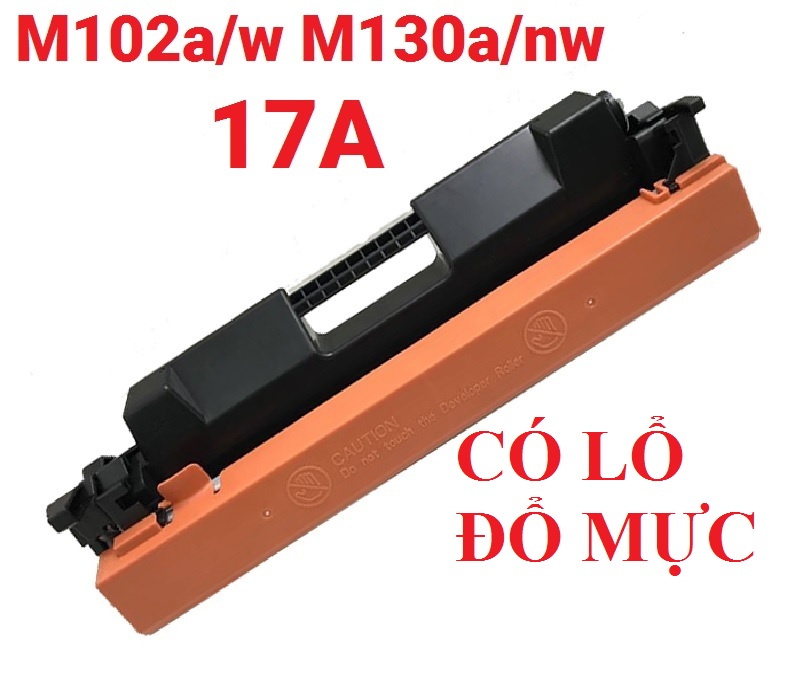 Hộp mực 17A 047 -CÓ LỔ ĐỔ MỰC- HP Pro M102a/M102w/M130a/M130nw/M130Fn/M130fw - Mực in Canon MF113W  113W Mf112