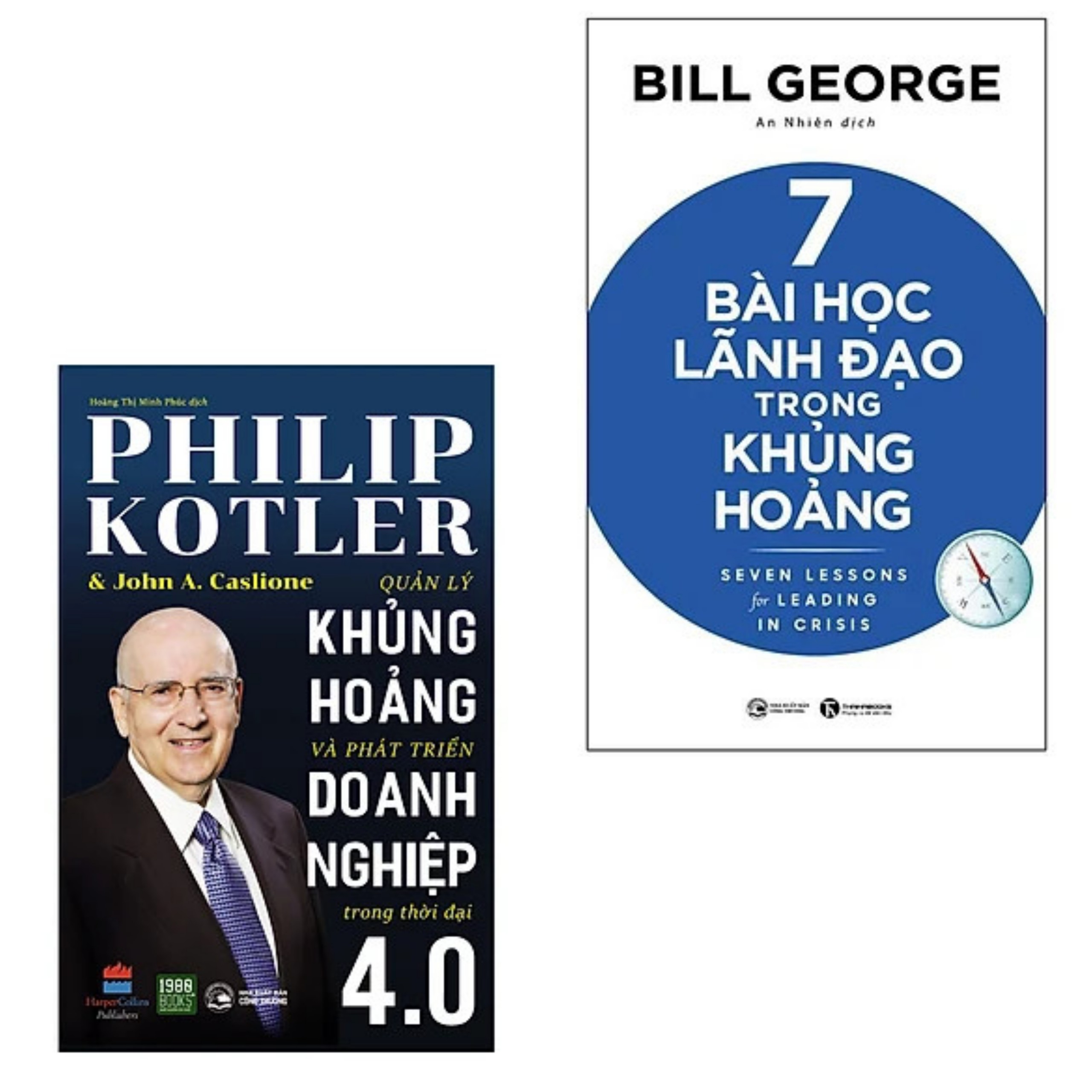 Combo 2Q: Quản Lý Khủng Hoảng Và Phát Triển Doanh Nghiệp Trong Thời Đại 4.0 + 7 Bài Học Lãnh Đạo Trong Khủng Hoảng (Cẩm Nang Kinh Doanh / Phát Triển Lãnh Đạo Doanh Nghiệp Tự Thân / Đột Phá Quy Trình Quản Trị Và Nâng Tầm Dịch Vụ)