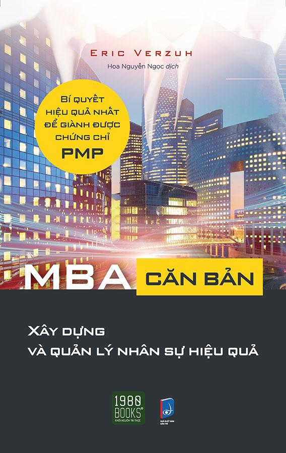 MBA Căn Bản - Xây Dựng Và Quản Lý Nhân Sự Hiệu Quả