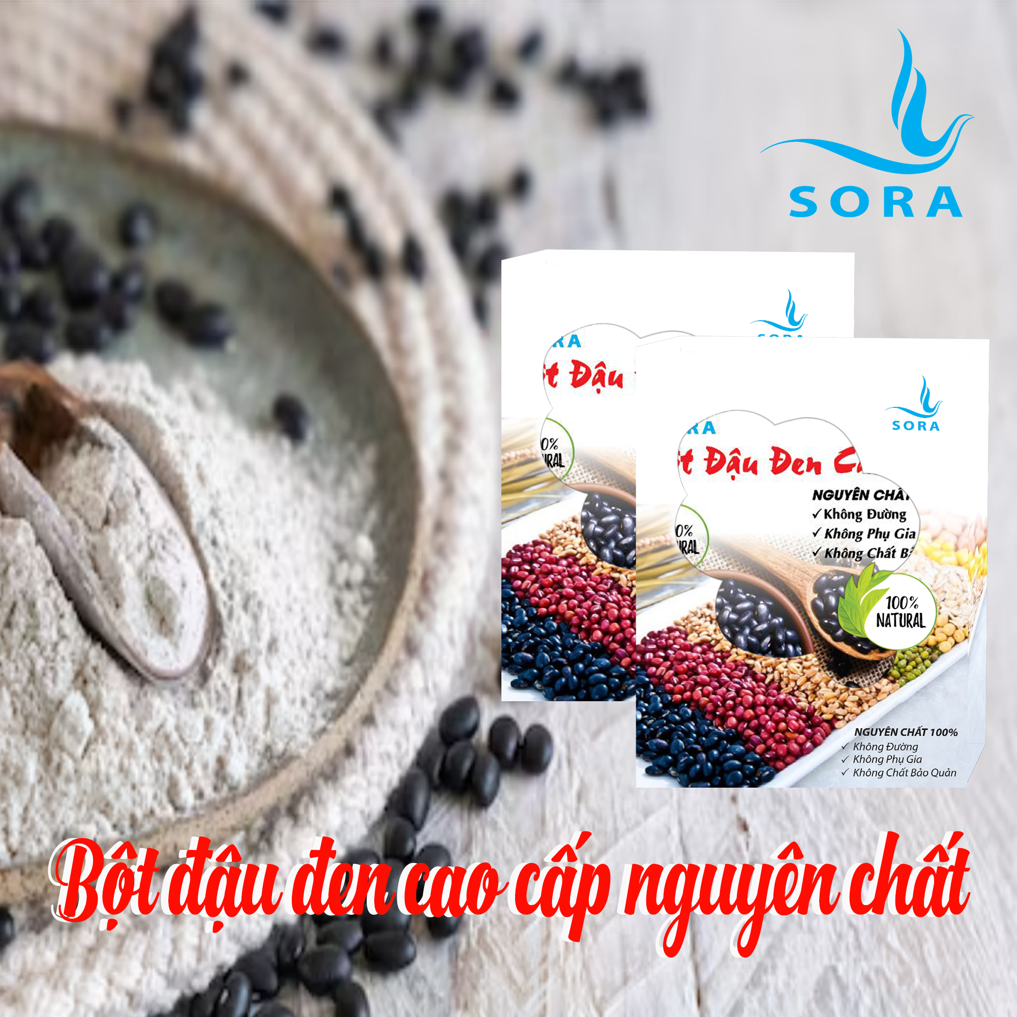 Sora Bột đậu đen cao cấp nguyên chất 100%