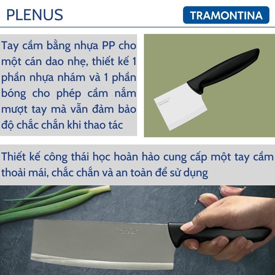 Dao Bếp Tramontina Plenus Bản Rộng Kiểu Á Lưỡi Dài 18cm Thép Không Gỉ Siêu Sắc Bén Sản Xuất Tại Brazil