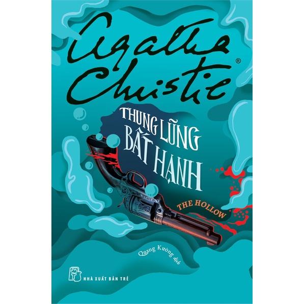 Thung Lũng Bất Hạnh (Agatha Christie) - Bản Quyền