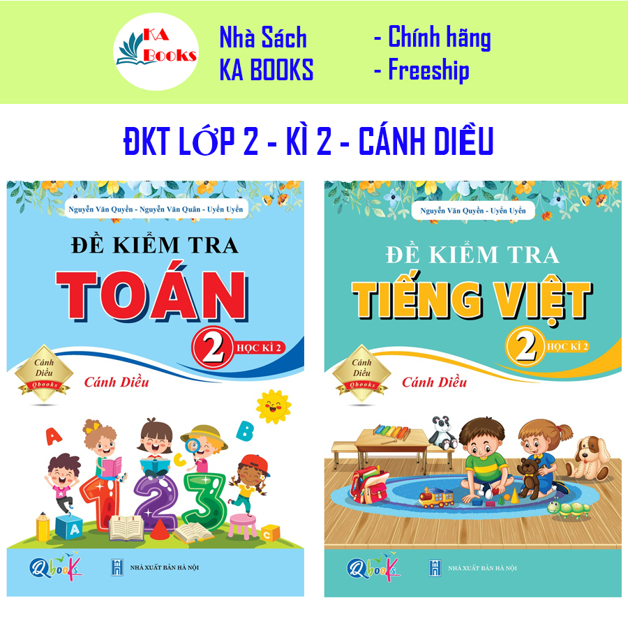 Combo Đề Kiểm Tra Toán - Tiếng Việt Lớp 2 - Học Kì 2 - Cánh Diều (2 cuốn)