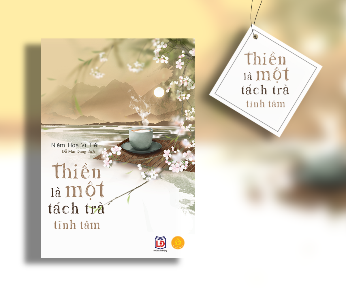 Hình ảnh Sách thiền là một tách trà tĩnh tâm - Niêm hoa vi tiếu- Á châu book