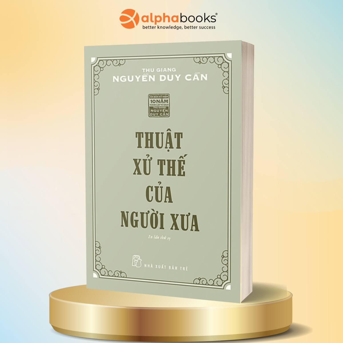 Sách Thuật Xử Thế Của Người Xưa
