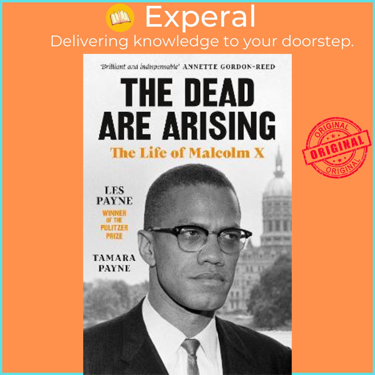 Sách - The Dead Are Arising : Winner of the Pulitzer Prize for Biograp by Les Payne Tamara Payne