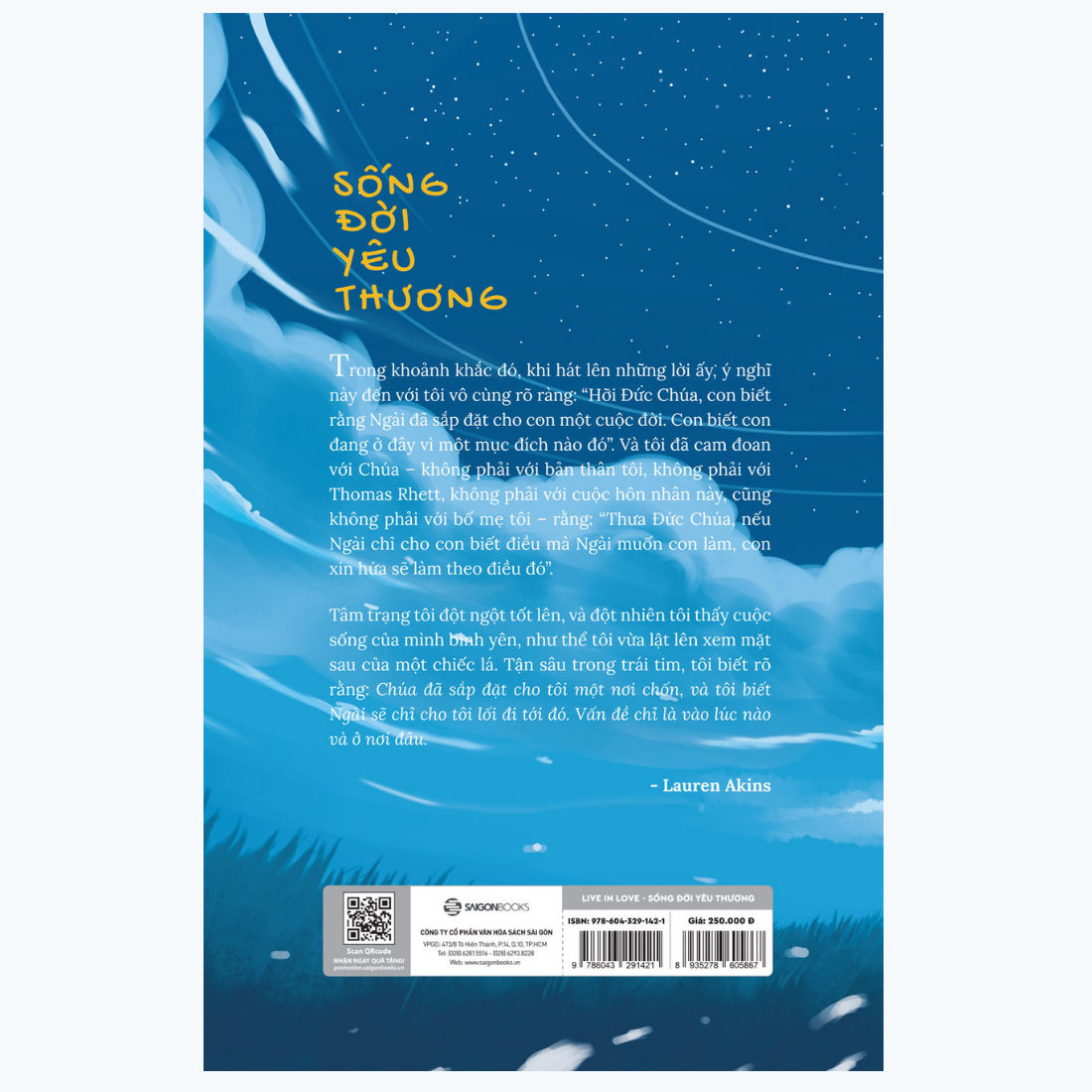 Sống đời yêu thương - Tác giả Lauren Akins , Mark Dagostino