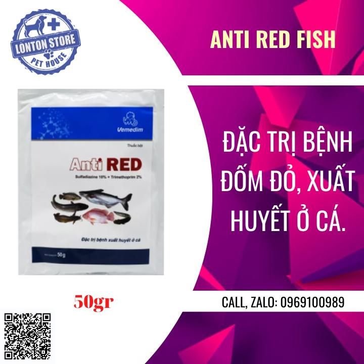  Anti red cá - Dùng cho cá nuôi nước ngọt bị nhiễm khuẩn đốm đỏ, sưng đỏ, gói 50gr