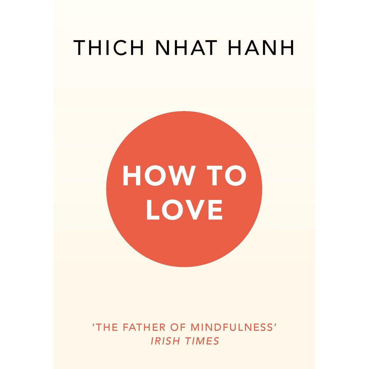 Hình ảnh How to Love (Mindfulness Essentials) - New Cover 