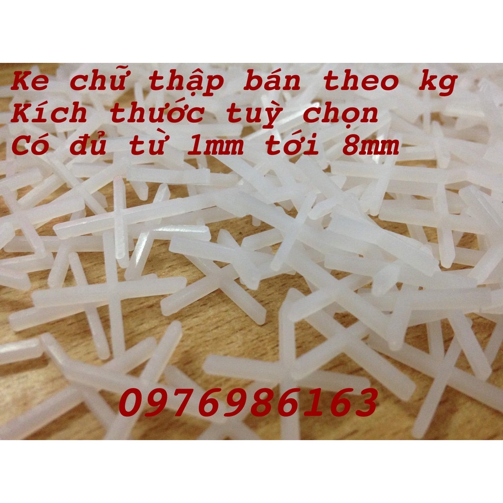 0.5 kg Ke lát gạch chữ thập/ ke ốp lát dấu cộng