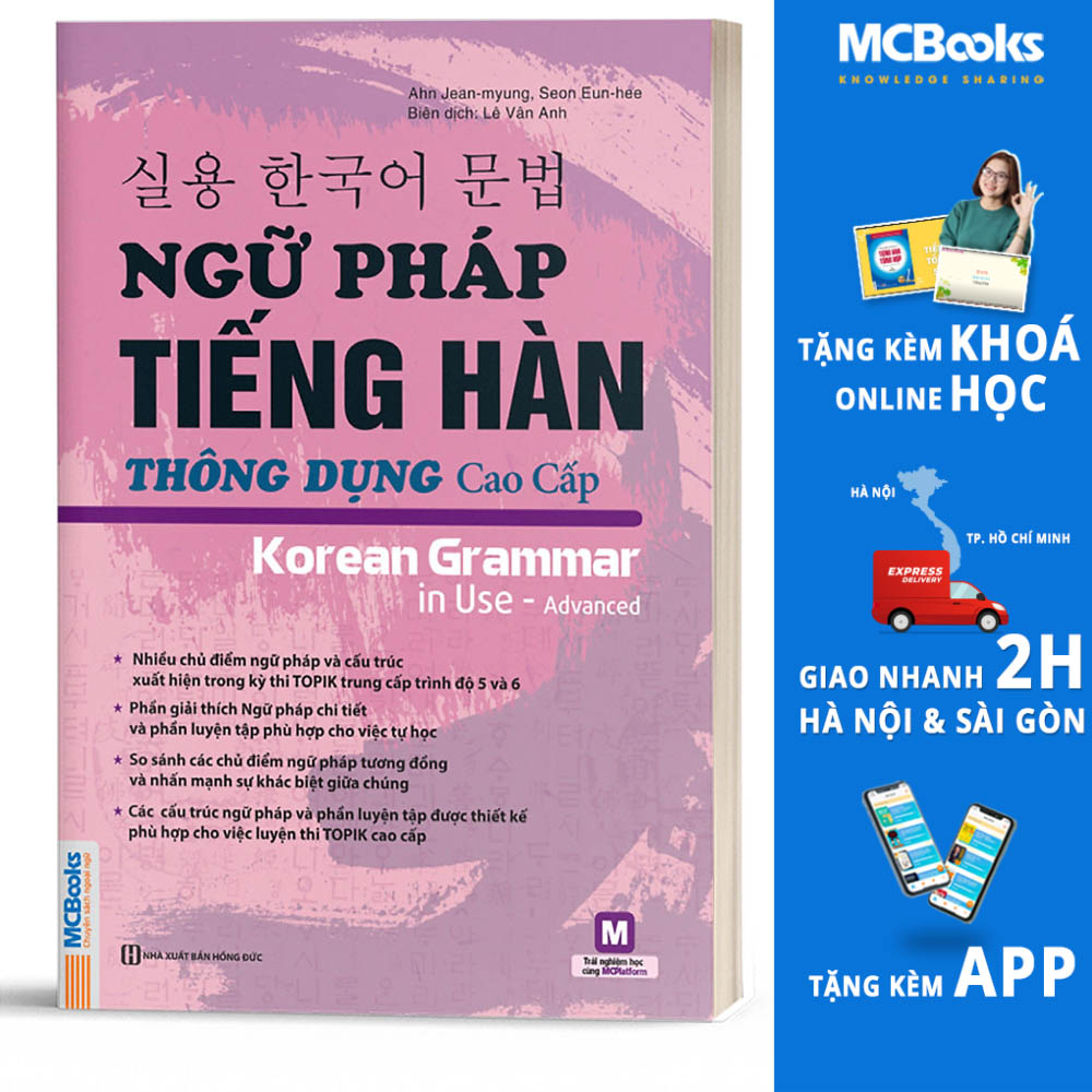 Ngữ Pháp Tiếng Hàn Thông Dụng - Cao Cấp