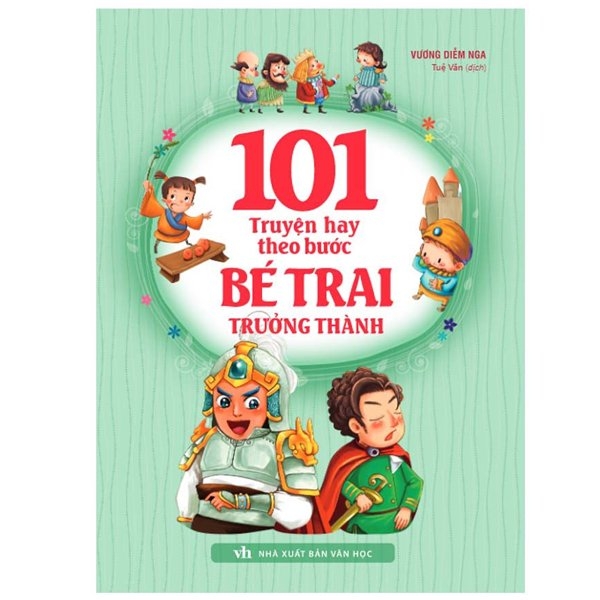 101 Truyện Hay Theo Bước Bé Trai Trưởng Thành