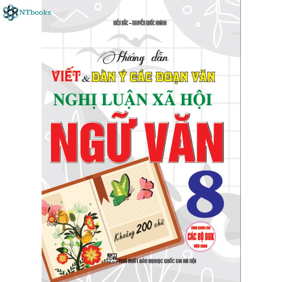 Sách Hướng Dẫn Viết Dàn Ý Các Đoạn Văn Nghị Luận Xã Hội Ngữ Văn 8
