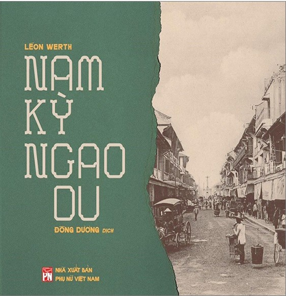 NAM KỲ NGAO DU - Leson Werth - Đông Dương dịch - (bìa mềm)