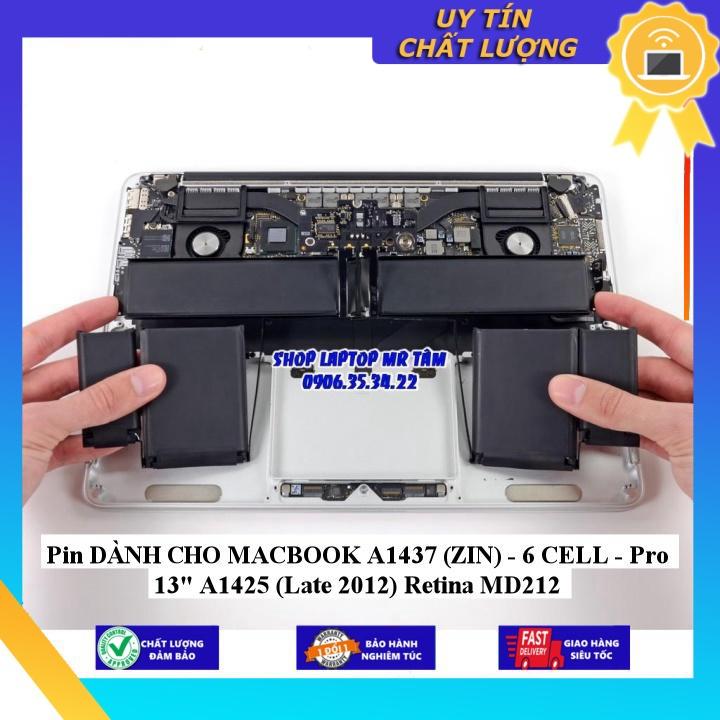 Pin dùng cho MACBOOK A1437 Pro 13&quot; A1425 (Late 2012) Retina MD212 - Hàng chính hãng  MIBAT1582