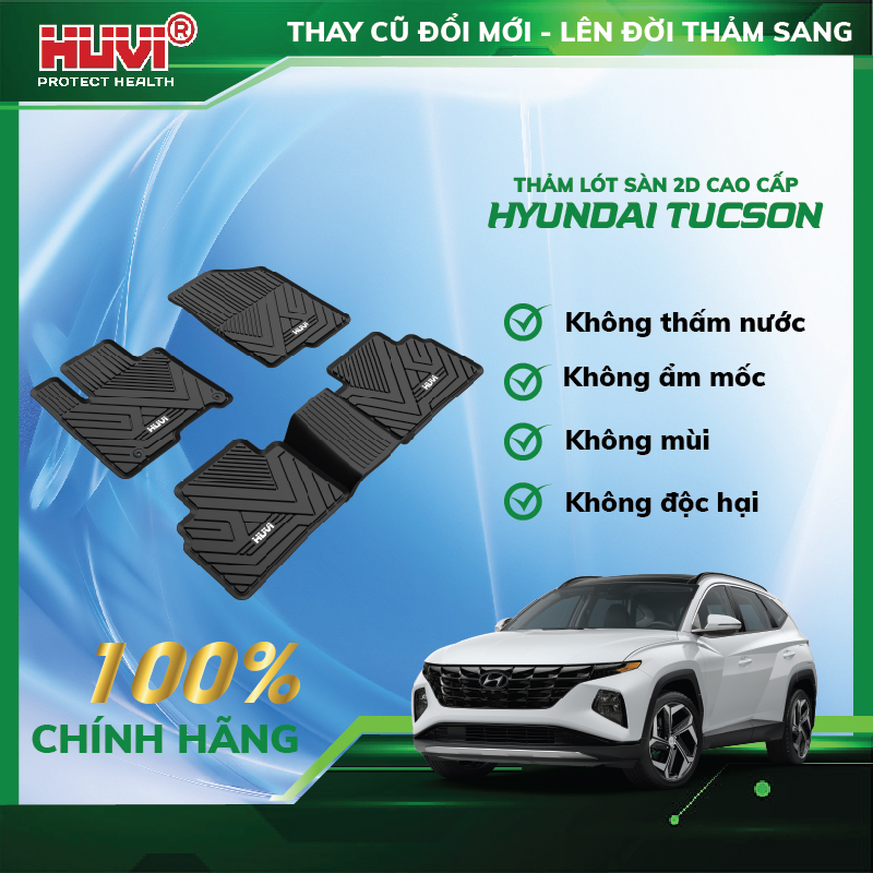 Thảm sàn ô tô Huvi Hyundai Tucson 2022 không trơn trượt, không ẩm mốc, không mùi hôi