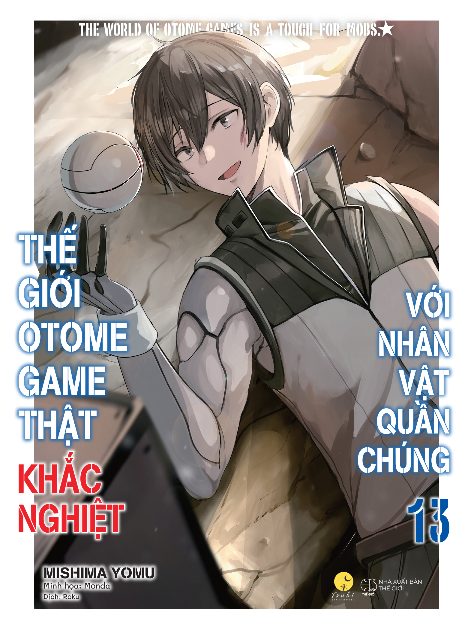 Sách - Thế Giới Otome Game Thật Khắc Nghiệt Với Nhân Vật Quần Chúng - Tập 13 - Tặng Kèm Bookmark + Posrcard Random 1 Trong 2 Mẫu