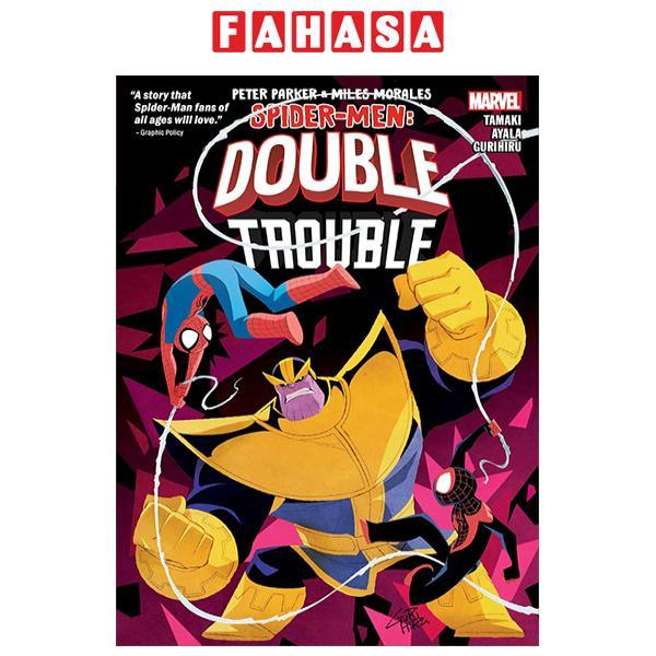 Sách ngoại văn: Peter Parker &amp; Miles Morales - Spider-Men Double Trouble