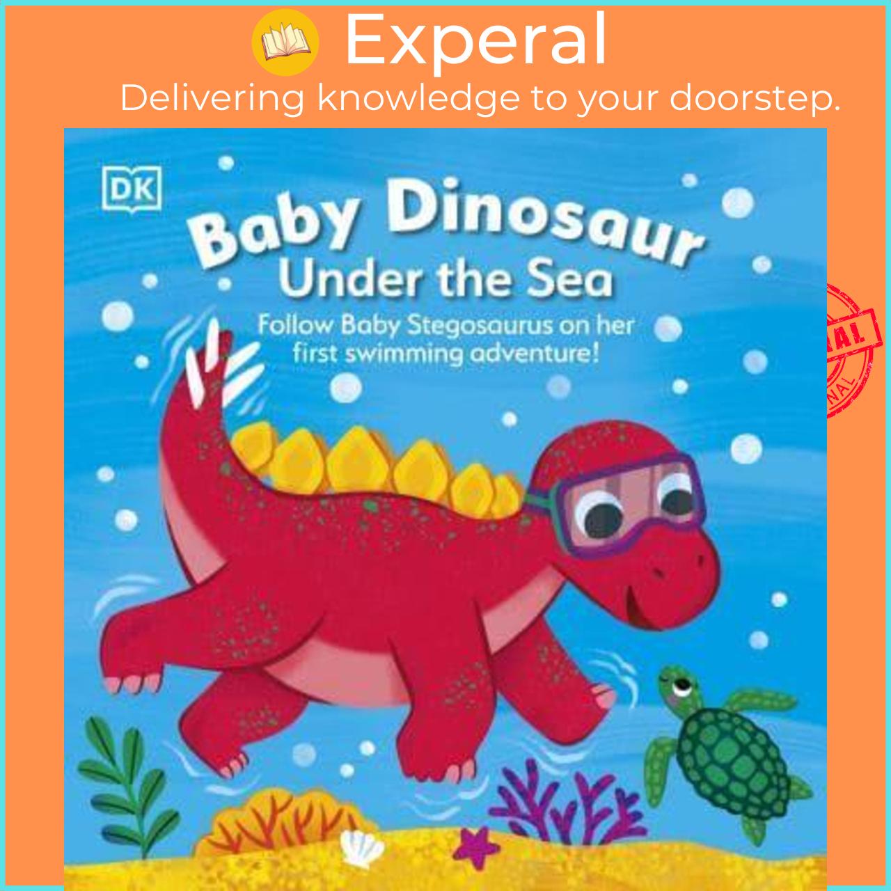 Sách - Baby Dinosaur Under the Sea - Baby Dinosaur by DK