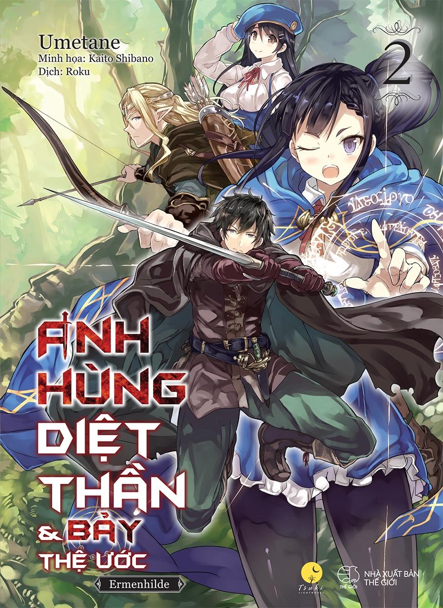 Anh Hùng Diệt Thần & Bảy Thệ Ước - Tập 2