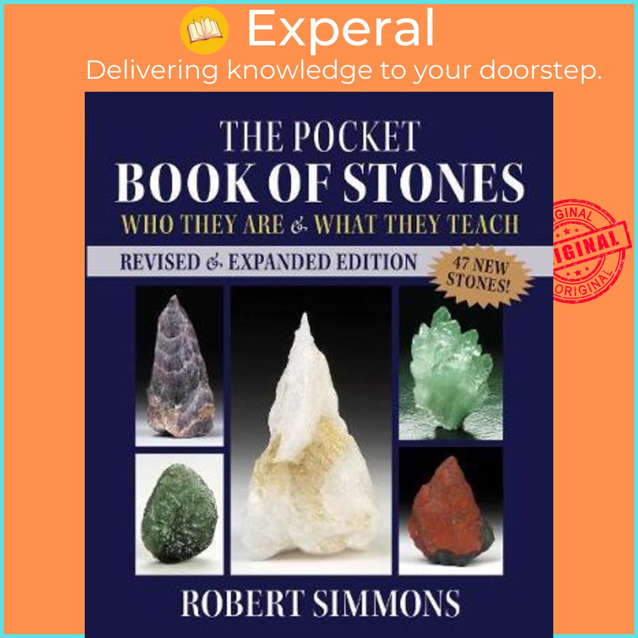 Sách - The Pocket Book of Stones : Who They Are and What They Teach by Robert Simmons (US edition, paperback)