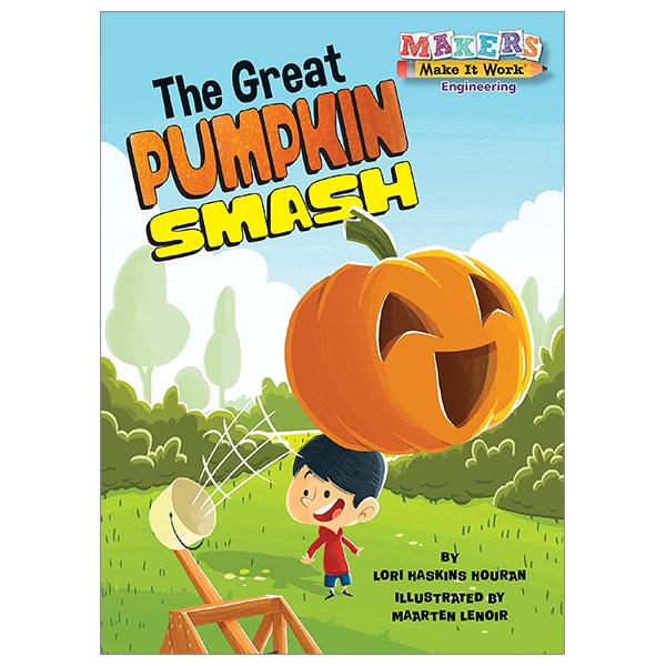 The Great Pumpkin Smash (Makers Make It Work)